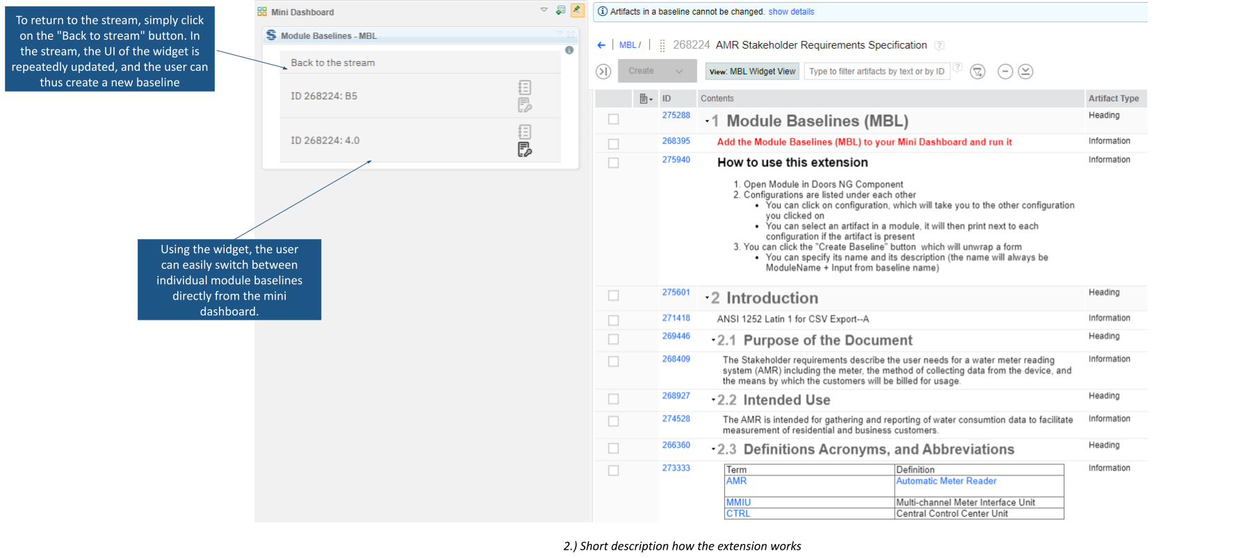 The user can easily switch between individual module baselines